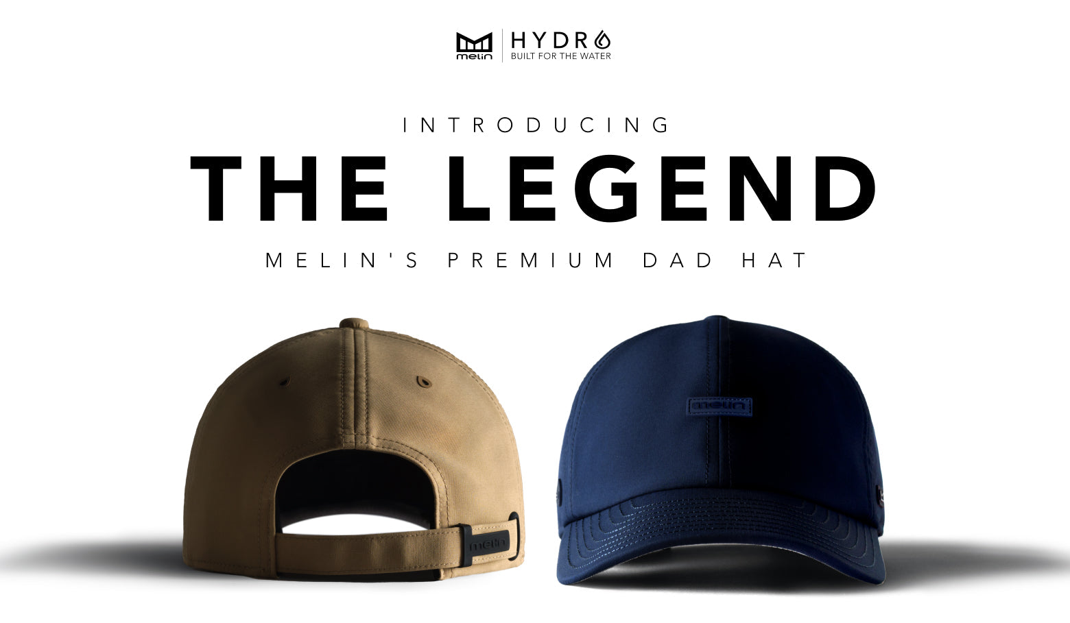 melin introduces the new premium dad hat, The Legend Hydro
